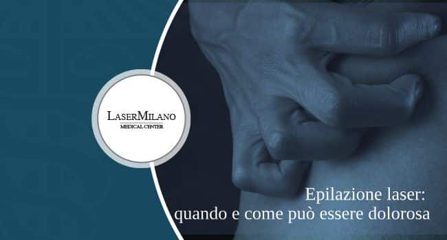 l'epilazione laser può essere dolorosa?